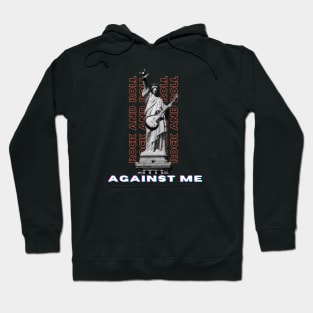 Against me Hoodie